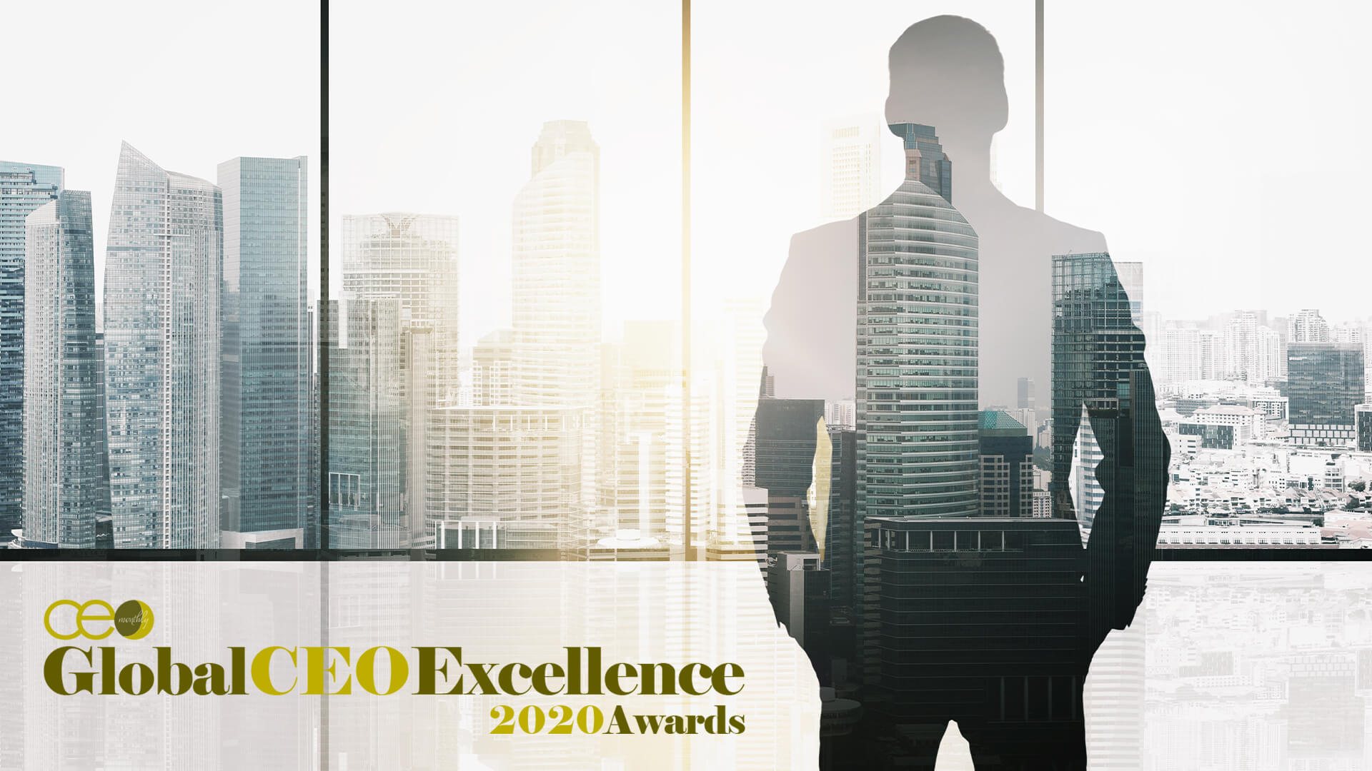CEO Monthly Magazine Announces the Winners of the  2020 Global CEO Excellence Awards