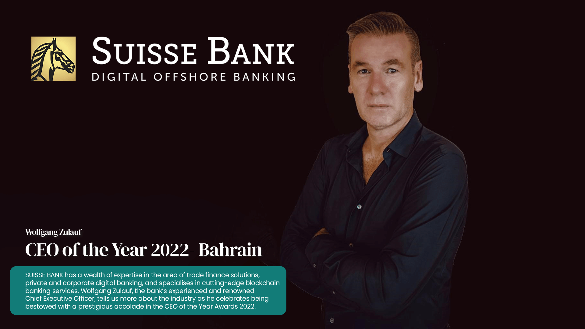Banking On It! | Wolfgang Zulauf – SUISSE BANK PLC