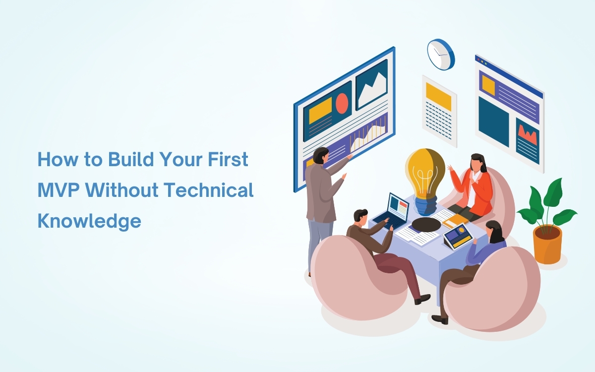 How to Build Your First MVP Without Technical Knowledge - Featured Image | CEO Monthly